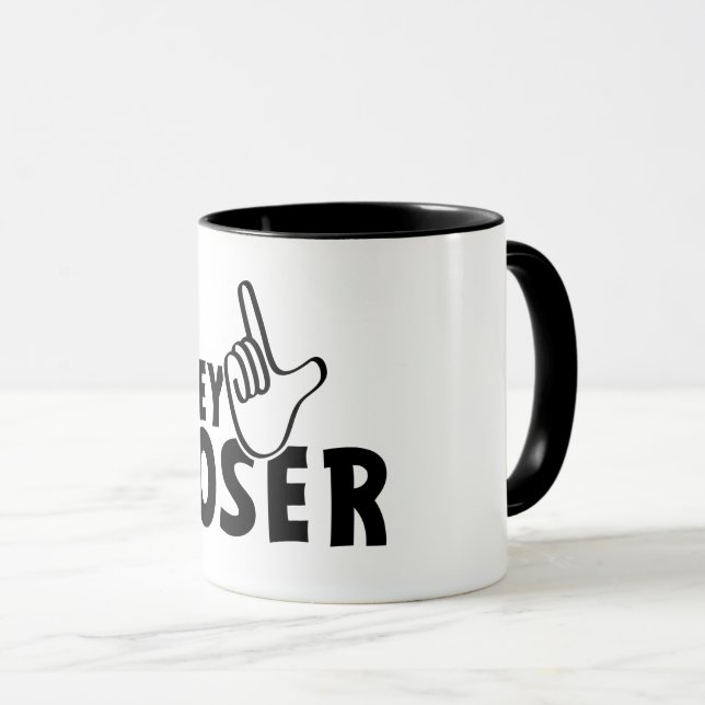 Hey loser. losers, mafkees, unnoble, neurd....  mug (Front Right)