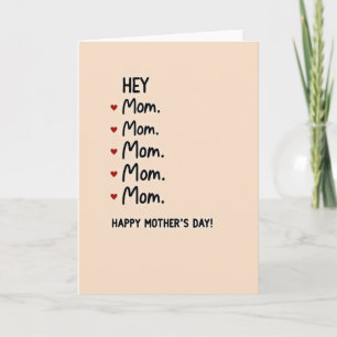 Hey Mom Handwritten Love Card