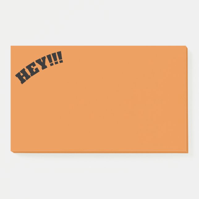 HEY!!! POST-IT NOTES (Front)