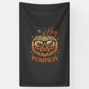 Hey Pumpkin Halloween Jack Lantern Glasses Mustach Banner