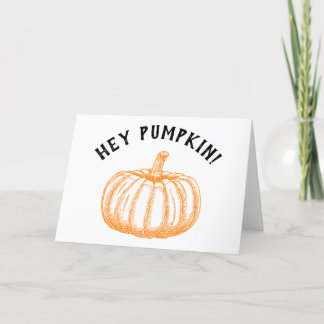 Hey Pumpkin Happy Fall Seasonal Card