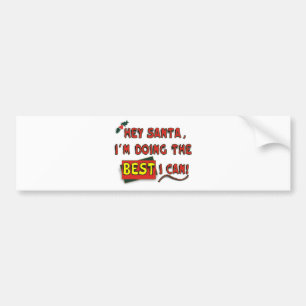 Hey Santa! Bumper Sticker