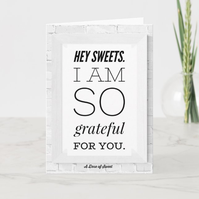 Hey Sweets Greeting Card (Front)