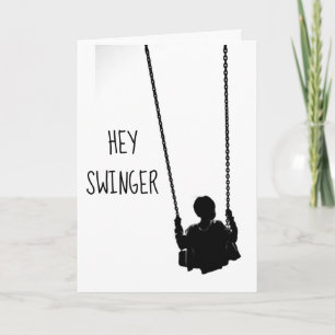 HEY ***SWINGER*** HAPPY **40th** BIRTHDAY Card