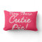 Hey There Cutie Pie Throw Pillow