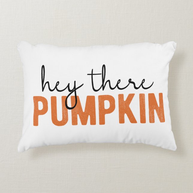 Hey There Pumpkin Fall Pillow (Front)