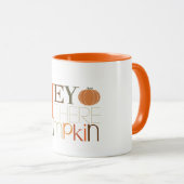 'Hey There Pumpkin!' - Halloween Mug (Front Right)