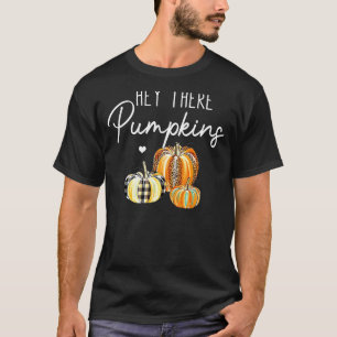 Hey There Pumpkin Leopard Pumpkin Thanksgiving Fal T-Shirt