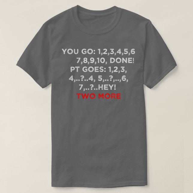 HEY TWO MORE Funny PERSONAL TRAINER gift ideas for T-Shirt (Design Front)