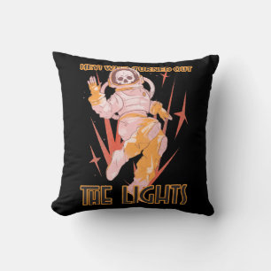 Hey! Who Turned Out The Lights Cushion