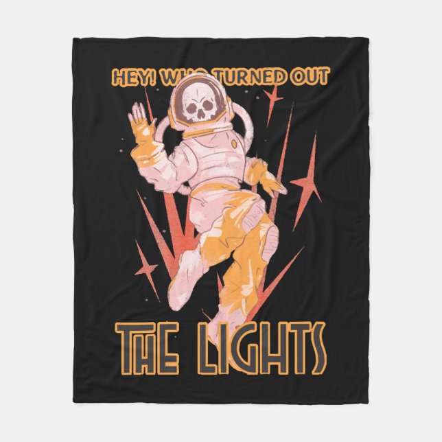 Hey! Who Turned Out The Lights Fleece Blanket (Front)