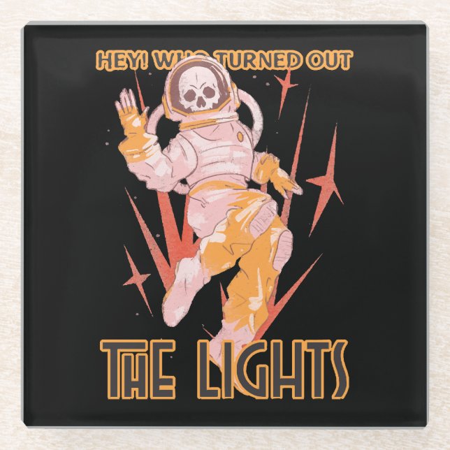 Hey! Who Turned Out The Lights Glass Coaster (Front)