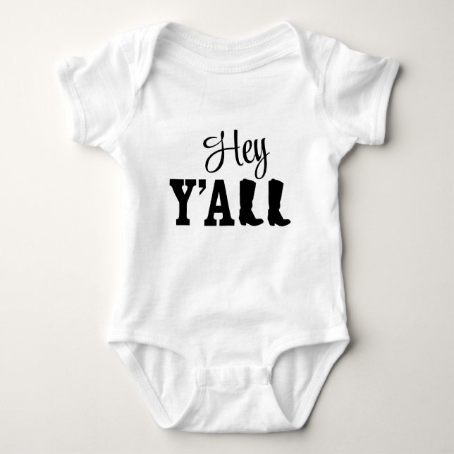 Hey Y’all Baby Bodysuit (Front)
