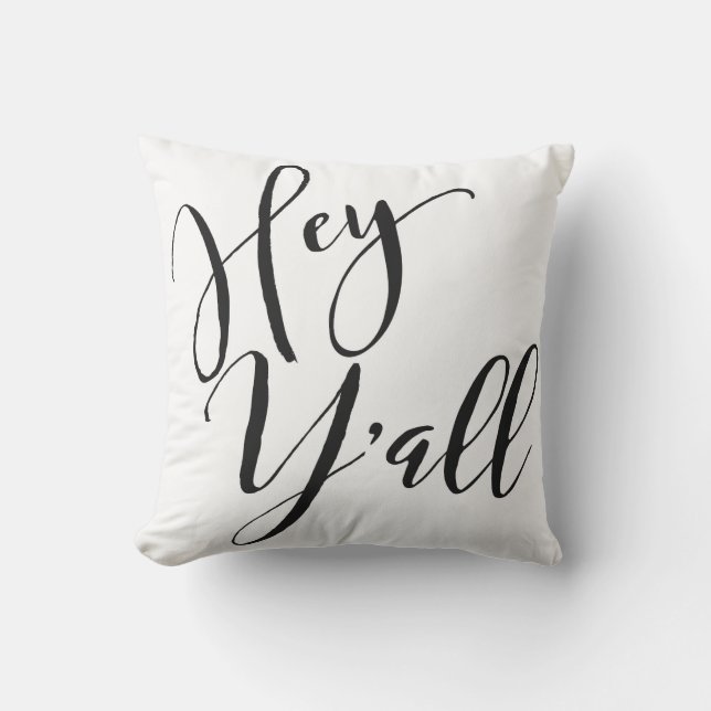 Hey Y'all Decorative Throw Pillow (Front)