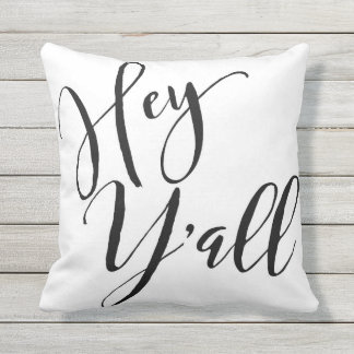 Hey Y'all Decorative Throw Pillow