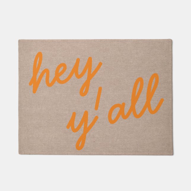 Hey y'all funny hello quote hipster humour burlap doormat (Front)