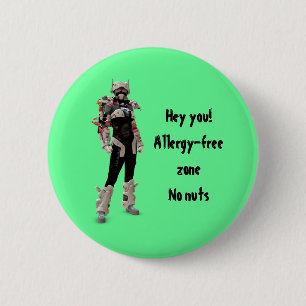 Hey you! Allergy-free zone, No nuts 6 Cm Round Badge