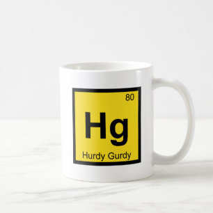 Hg - Hurdy Gurdy Music Chemistry Periodic Table Coffee Mug