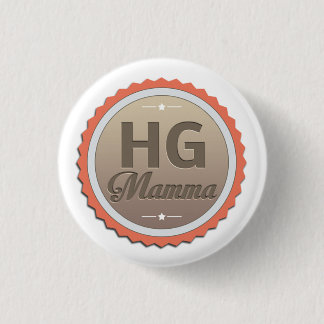 HG mamma 3 Cm Round Badge