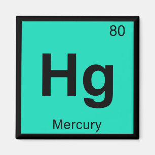 Hg - Mercury Chemistry Periodic Table Symbol Magnet