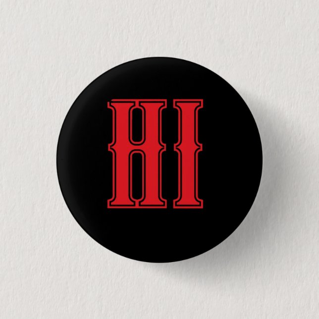 HI 3 CM ROUND BADGE (Front)