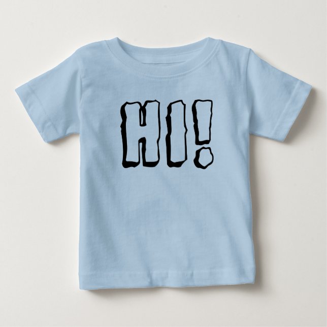 Hi Baby T-Shirt (Front)