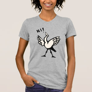 Hi birdie! T-Shirt