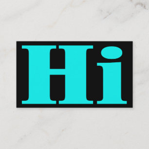 Hi!Cheery.All purpose.Introduction calling card. Card