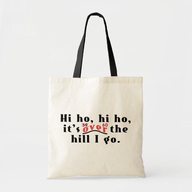 Hi Ho 60 Tote Bag (Front)