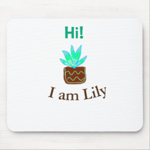 Hi I am Lily cactus succulent add name watercolor Mouse Pad