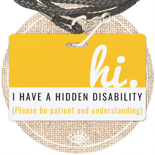 hi i have a hidden disability medical id pvc badge ID badge