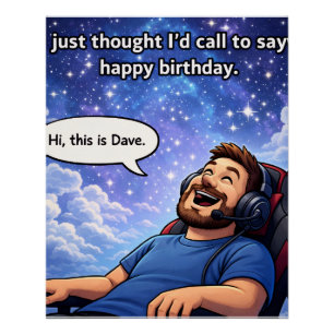Hi, I'm Dave Poster