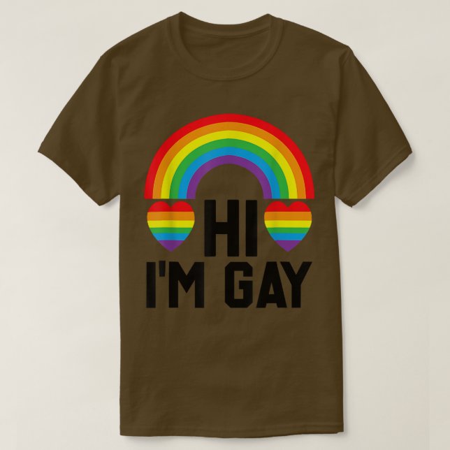 Hi I'm Gay Pride Month Pride Day Pride Flag Colour T-Shirt (Design Front)