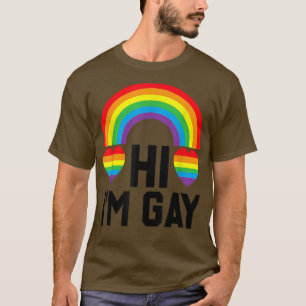 Hi I'm Gay Pride Month Pride Day Pride Flag Colour T-Shirt