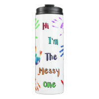 Hi I'm The Messy One - Paint Handprints