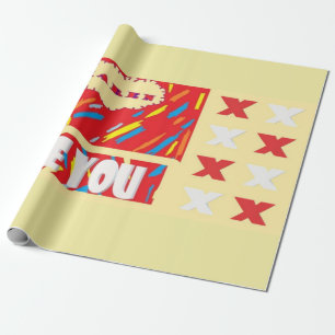 HI Karen Love You with bright red and patterned Wrapping Paper