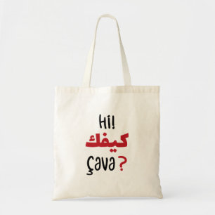 Hi Kifek in Arabic, Funny Arabic Quotes Tote Bag