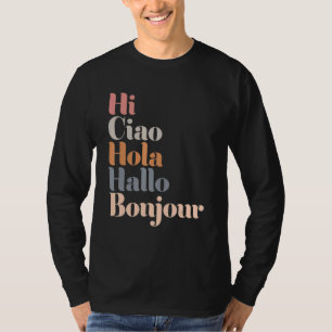 Hi Multiple Languages Hallo Bonjour Ciao Hola Boho T-Shirt