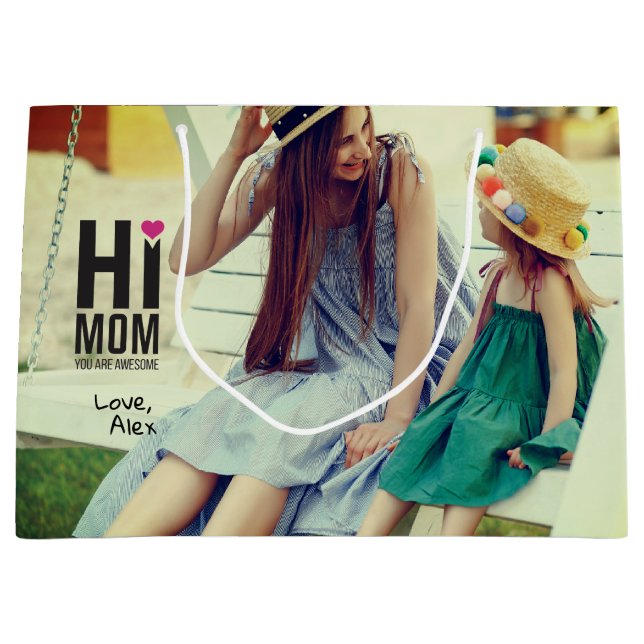 Hi Mum. You are Awesome. Mother's Day Gift. Large Gift Bag (Front)