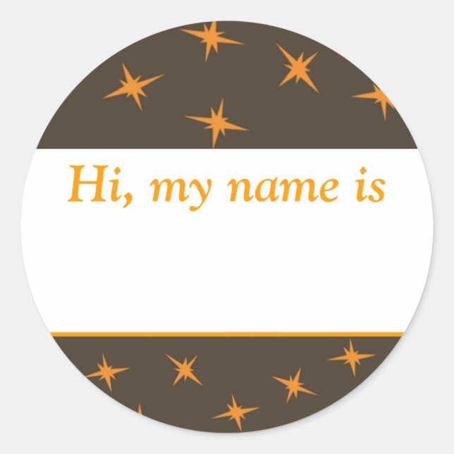 "Hi, my name is ___" - Orange Stars On Brown Classic Round Sticker (Front)