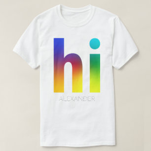 Hi Rainbow Gay LGBT Queer Trendy Name Personalized T-Shirt