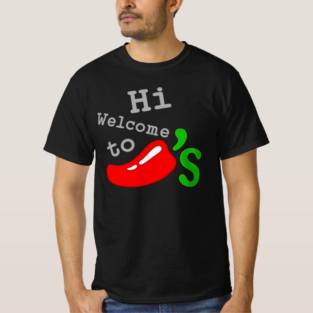 Hi Welcome to Chili’s t-Shirt DMN Black (Front)