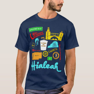 Hialeah Life (in colour) T-Shirt