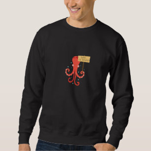 Hibernation I'm Hibernating  Hibernate Octopus Sle Sweatshirt