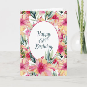 Hibiscus Garden for 68th Birthday Card