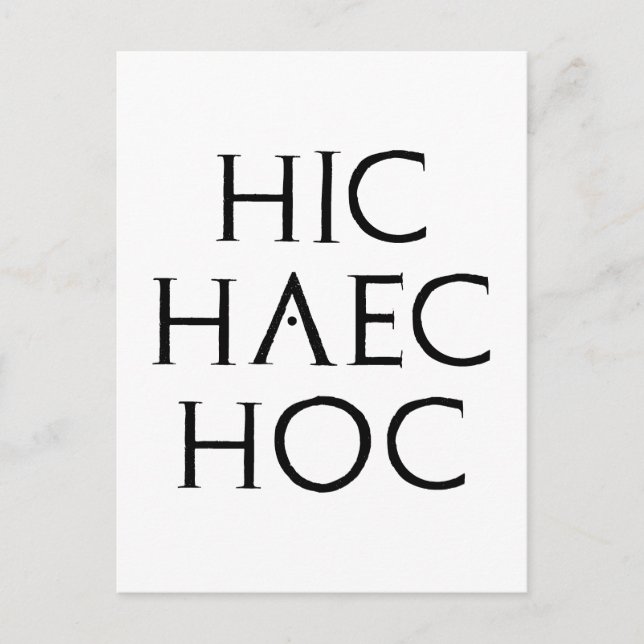 hic haec hoc Latein latin Postcard (Front)