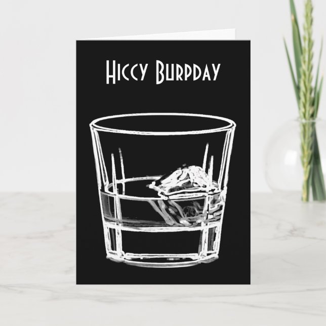Hiccy Burpday / Birthday for Whisky Lovers Card (Front)
