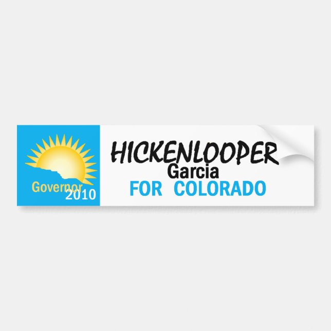 Hickenlooper Garcia 2010 Bumper Sticker (Front)