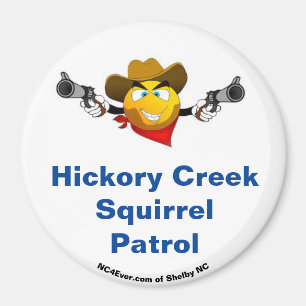 Hickory Creek Squirrel Patrol Fun Fridge Magnet