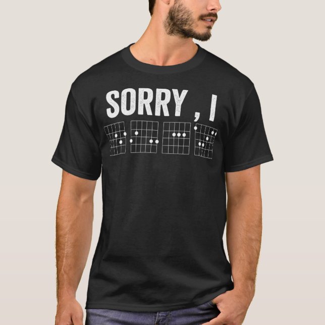 Hidden Message  Sorry IDGAF Chords Guitar  T-Shirt (Front)